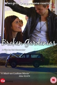 Broken Gardenias постер