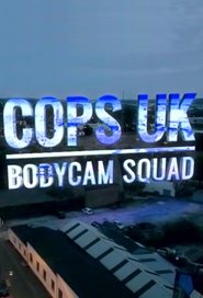 Cops UK: Bodycam Squad Episode Rating Graph poster