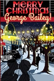 Merry Christmas, George Bailey постер