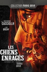 Les chiens enragés  streaming