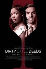 كامل اونلاين Dirty Little Deeds 2021 مشاهدة فيلم مترجم