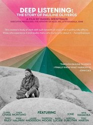 Poster Deep Listening: The Story Of Pauline Oliveros 2022