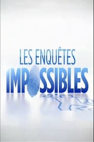 Les Enquêtes impossibles poster