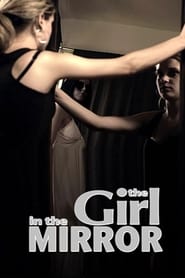 The Girl in the Mirror постер