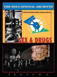 The Educational Archives: Sex & Drugs (2003)