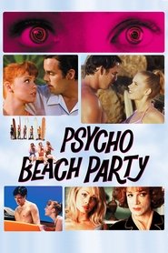 Film Psycho Beach Party en streaming