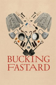 Bucking Fastard