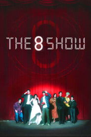 The 8 Show (2024)