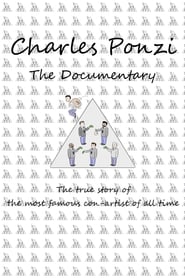Charles Ponzi: The Documentary (2020)