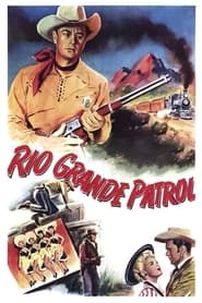 Poster Rio Grande Patrol