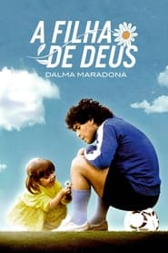 Image A Filha de Deus: Dalma Maradona
