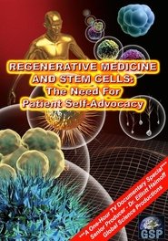 Poster Regenerative Medicine and Stem Cells: The Need for Patient Self-Advocacy 2017