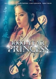Poster 1000 Year Princess 2017