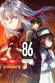 Nonton 86: Eighty-Six (2021) Sub Indo