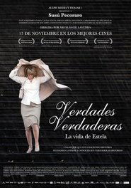 Poster Verdades verdaderas, la vida de Estela 2011