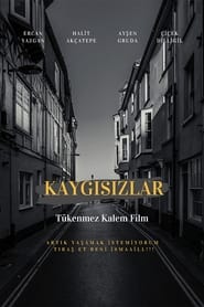 Kaygısızlar poster