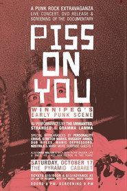 Piss on You: Winnipeg’s Early Punk Scene