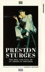 Preston Sturges: The Rise and Fall of an American Dreamer