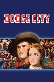 Dodge City Dodge City poster