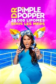 Dr. Pimple Popper : 20 000 lipomes sous les mers