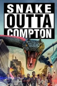 Snake Outta Compton постер