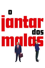O Jantar dos Malas