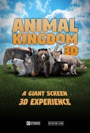 Poster Animal Kingdom 3D: A Tale of Six Families
