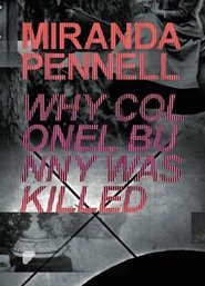 Poster Why Colonel Bunny Was Killed 2010