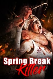 Poster Spring Break Killer