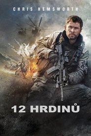 12 hrdinů 2018 cz dubbing celý český titulky UHD