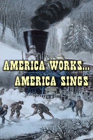 America Works...America Sings (1982)