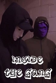 Inside the Gang (2017)