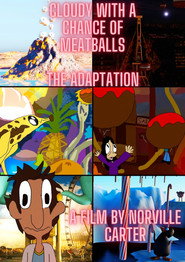 Cloudy with a chance of meatballs (the adaptation) 2023