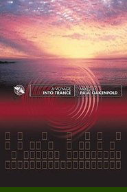 Poster Paul Oakenfold: A Voyage Into Trance 2004