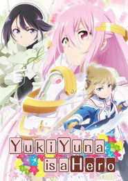 Yuuki Yuuna Is a Hero poster