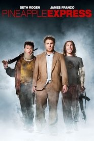Pineapple Express Pineapple Express