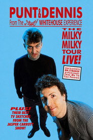 Punt and Dennis - The Milky Milky Tour Live!