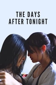 Poster The Days After Tonight 2021