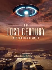 The Lost Century: And How to Reclaim It (2023) 