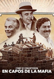Cómo se convirtieron en capos de la mafia Season 1