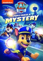 Poster PAW Patrol: Pups Chase a Mystery