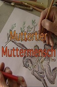 Poster Muttertier - Muttermensch