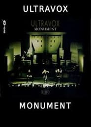 Ultravox: Monument the Soundtrack