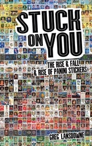 Stuck on You: The Football Sticker Story