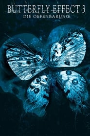 Poster Butterfly Effect 3 - Die Offenbarung