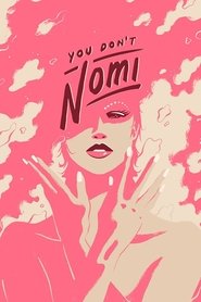 Poster van You Don't Nomi