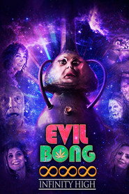 Poster for Evil Bong 888: Infinity High