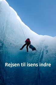 Rejsen til isens indre (2022)