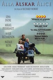 Alla älskar Alice (2002)