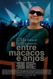 Entre Macacos e Anjos (2021)